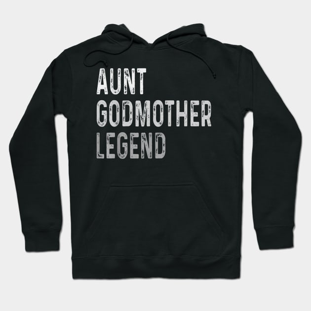 Aunt Godmother Legend Hoodie by Aleem James